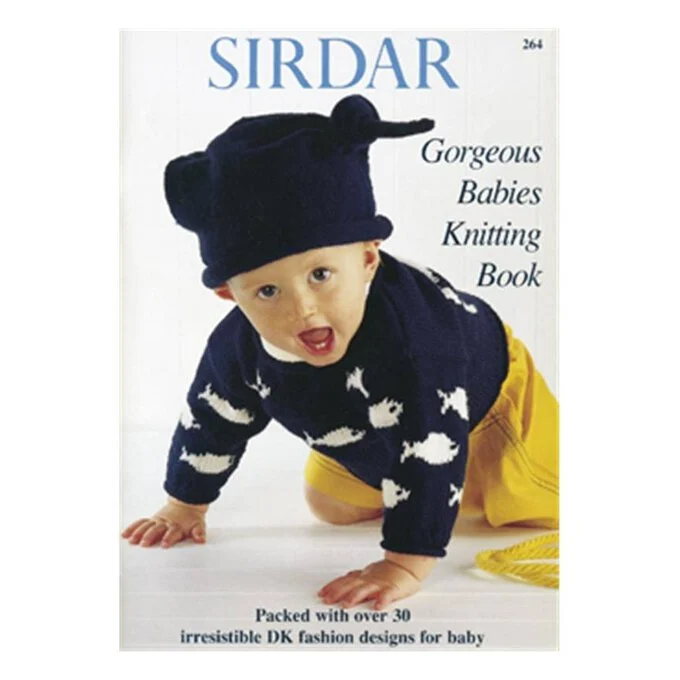 Sirdar Gorgeous Babies Knitting Book 264