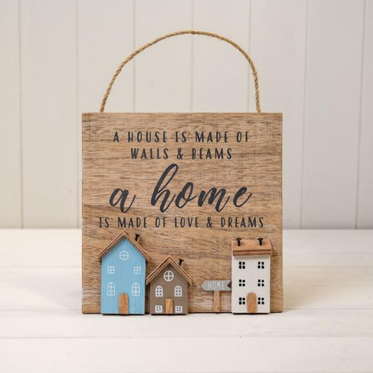 Wooden Home Sign 'A House is Made of Walls & Beams. A Home is Made of Love and Dreams' with Stand O