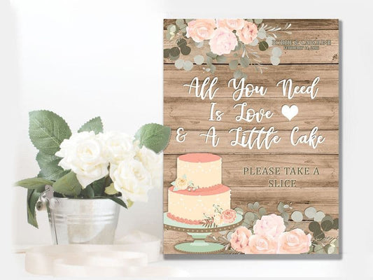 Wedding All You Need Is Cake - Metal Wall Sign